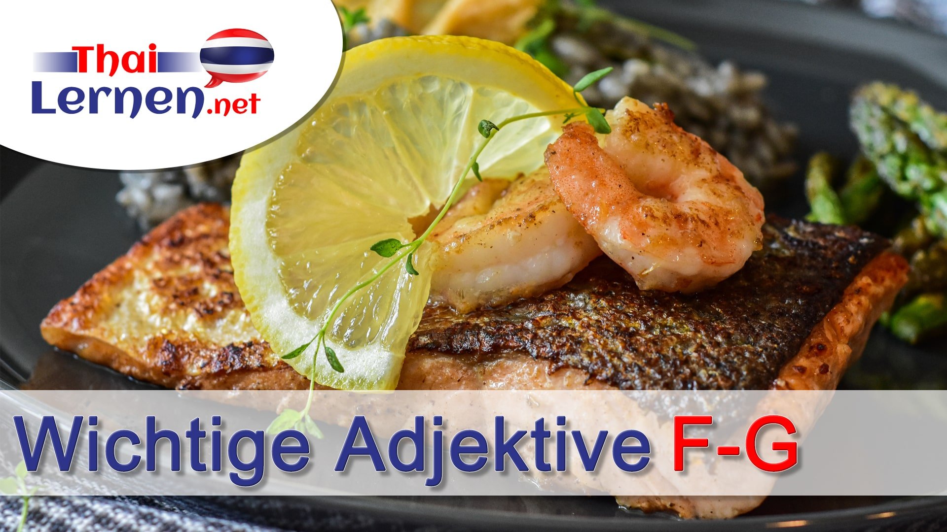 Wichtige Adjektive: A-F